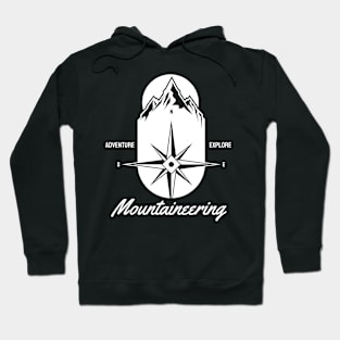 mountaineering adventure Hoodie